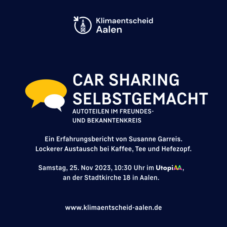Samstag, 25. Nov. 2023:  Erfahrungsbericht „Car Sharing selbstgemacht – Autoteilen im Freundes- und Bekanntenkreis“